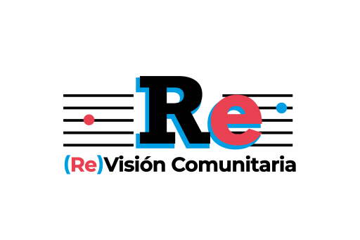 (Re)Visión Comunitaria